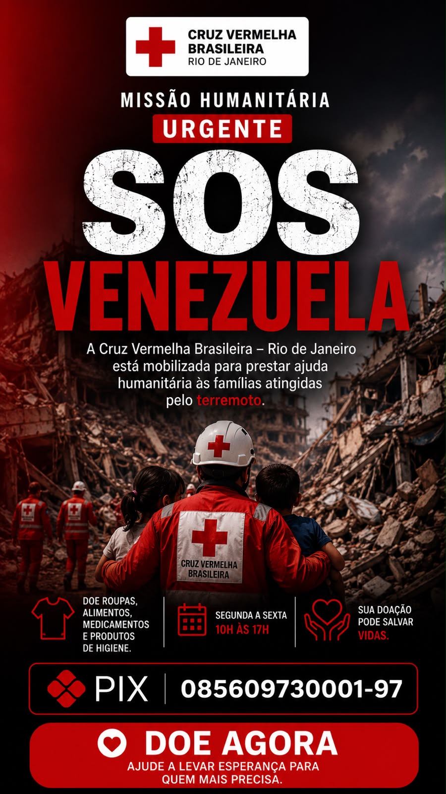 Cartaz da campanha SOS Venezuela da Cruz Vermelha Brasileira Rio de Janeiro