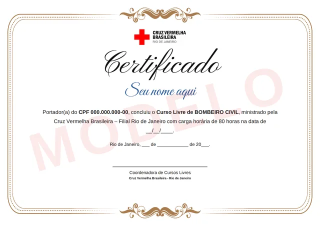 Modelo do certificado do curso de Bombeiro Civil da Cruz Vermelha Brasileira Rio de Janeiro, com o nome do aluno, o curso e a carga horária