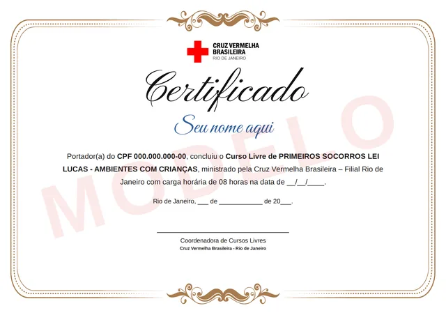 Modelo do certificado do curso de Primeiros Socorros Lei Lucas - Ambientes com Crianças da Cruz Vermelha Brasileira Rio de Janeiro, com o nome do aluno, o curso e a carga horária