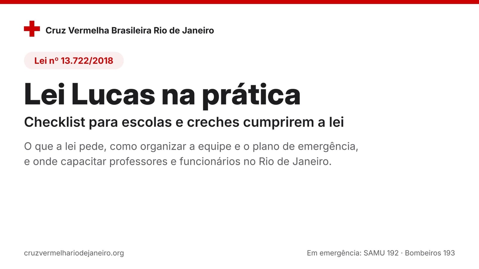 Lei Lucas na prática: checklist para escolas e creches cumprirem a Lei nº 13.722/2018